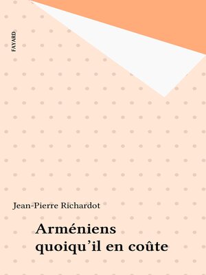 cover image of Arméniens quoiqu'il en coûte